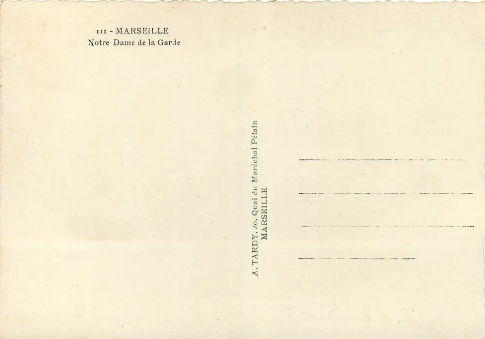 Nossa Senhora da Guarda — Marselha — A. Tardy, Quai do Mariscal Pétain - Verso