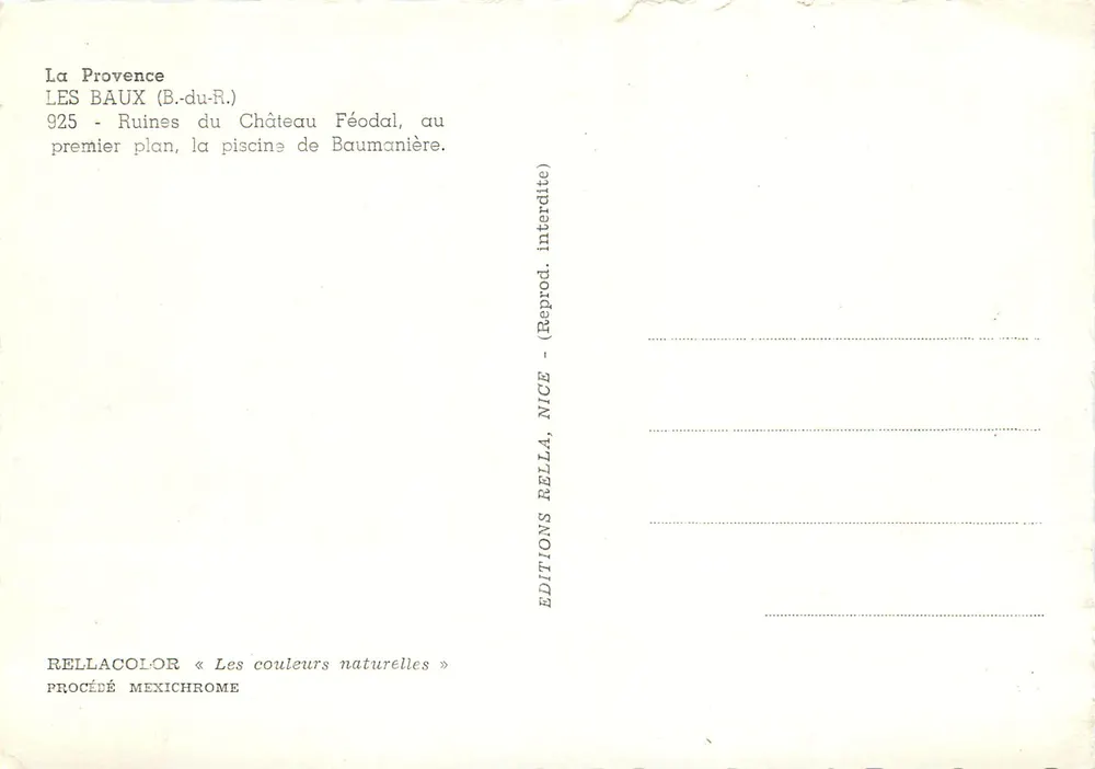 Les Baux-de-Provence — Ruinen des feudalen Schlosses, im Vordergrund der Pool von Baumanière — Éditions Rella, n° 925 - Rückseite