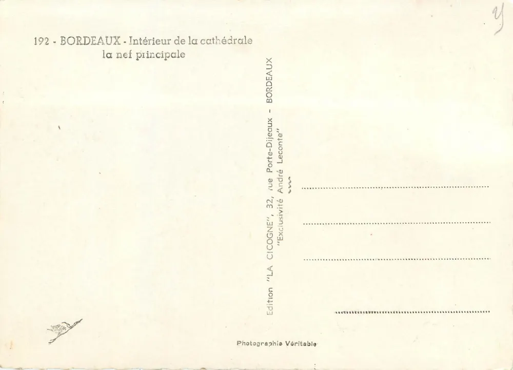 Bordeaux — Intérieur de la cathédrale, la nef principale — Edition 'LA CICOGNE', 32, rue Porte-Dijeaux, Bordeaux - Verso