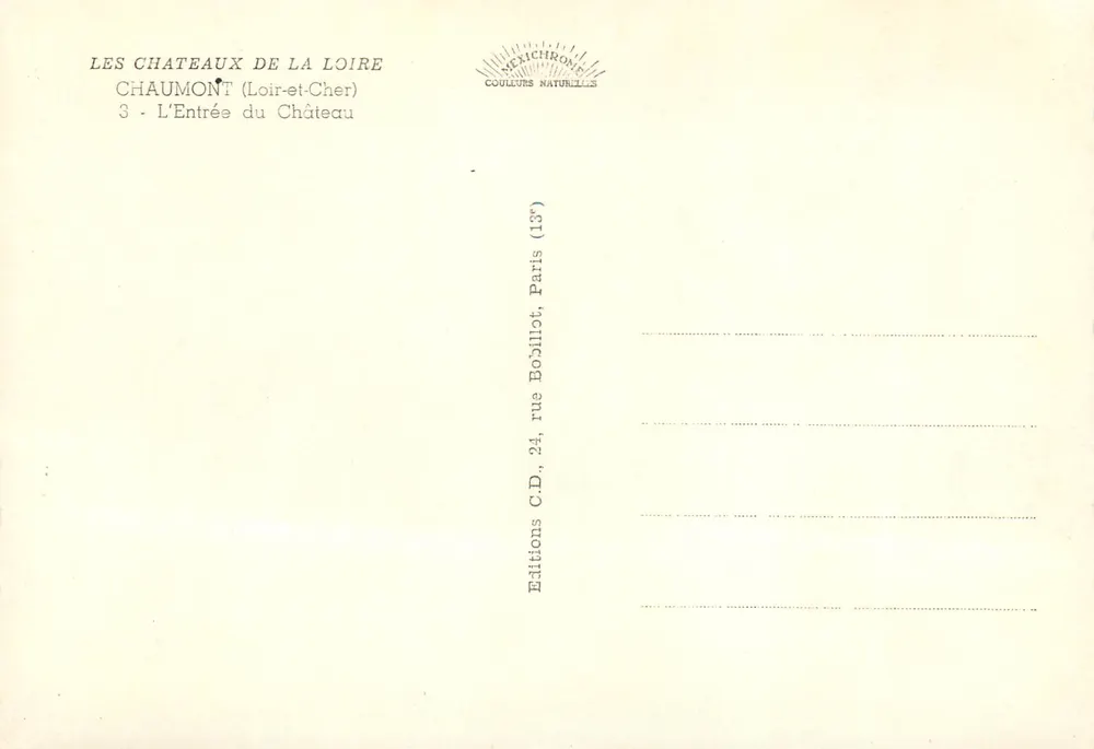 Chaumont (Loir-et-Cher) — Der Eingang zum Schloss — Éditions C.D. - Rückseite