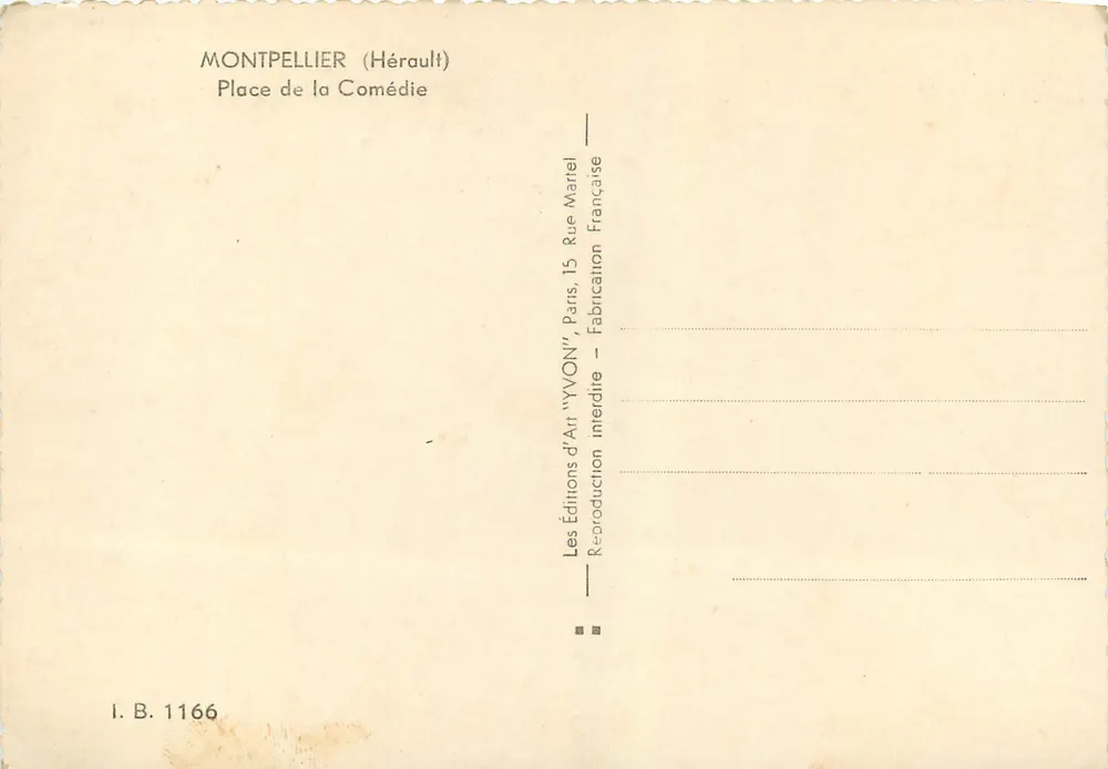 Montpellier (Hérault) — Place de la Comédie — Éditions d'Art YVYON - Verso