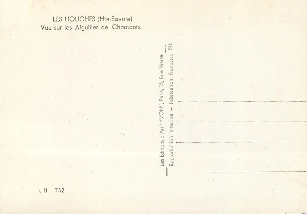 Les Houches (Haut-Savoie) — Ansicht der Aiguilles de Chamonix — Éditions d'Art 'YVON', Paris - Rückseite