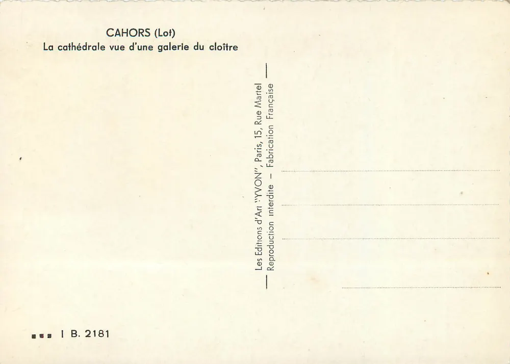 Cahors (Lot) — Die Kathedrale aus einer Galerie des Klostergangs gesehen — Editions d'Art 'YVON', Paris - Rückseite