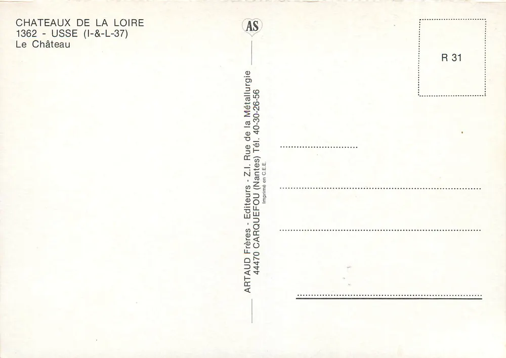 Castelo de Usse — Loire — editor Artaud Frères, série R 31 - Verso