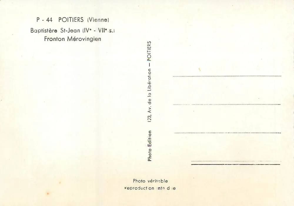 Baptisterium Saint-Jean — Merowingischer Fronton — Photo Edition POITIERS Ausgabe - Rückseite