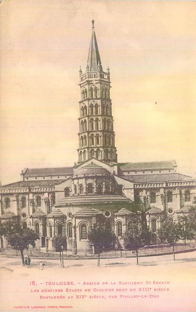 Toulouse — Abside da Basílica de São Sernin — Editor Labouche, n°16 - Frente