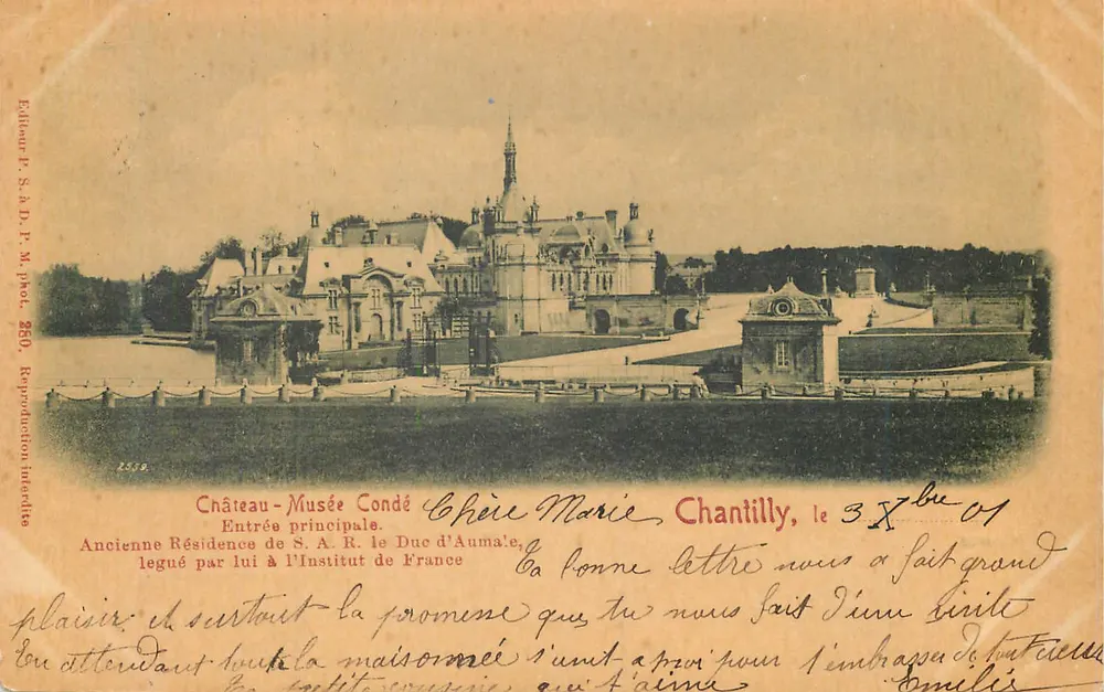 Castelo de Chantilly — Antiga Residência do Duque d'Aumale — Editor P. S. à D. P. M. fot. 250 - Frente