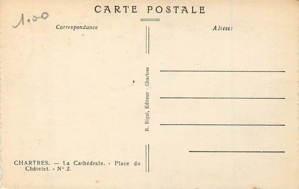 Chartres — De Kathedraal — Uitgever R. Rigal, Plein van het Kasteel, N°2 - Achterkant