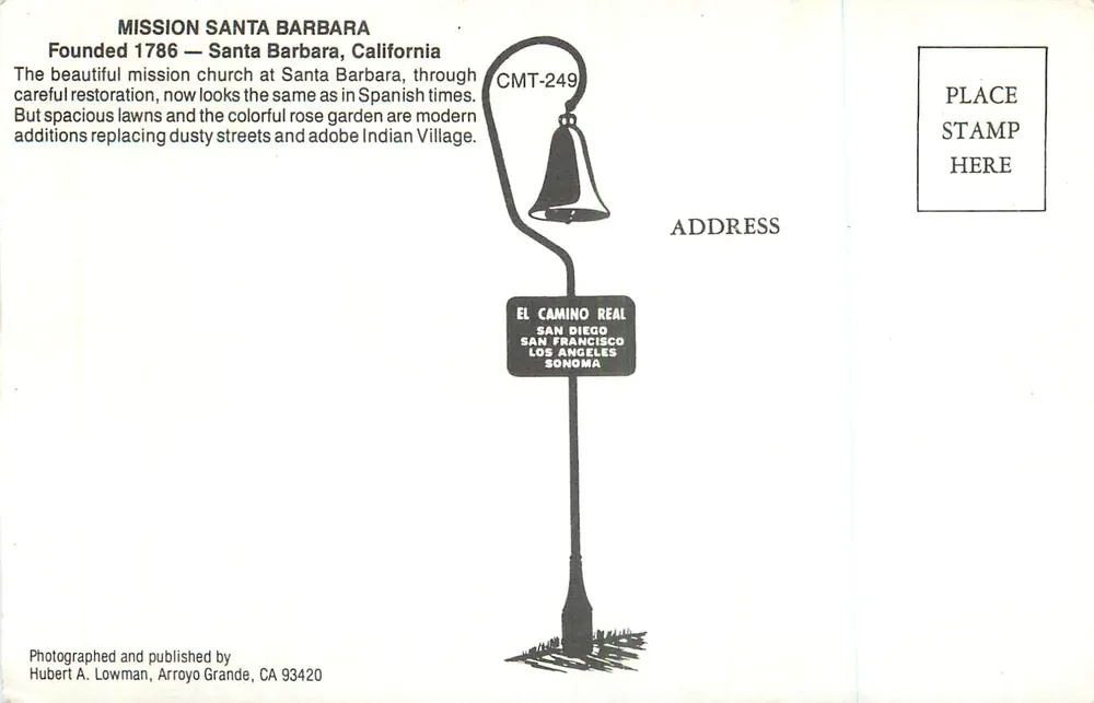 Mission Santa Barbara — Gegründet 1786 — Santa Barbara, Kalifornien — CMT-249 - Rückseite