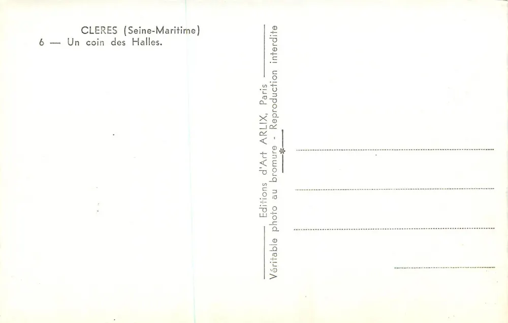 Cleres (Seine-Maritime) — Ein Eckbereich der Märkte — Éditions d'Art ARLIX, Paris - Rückseite