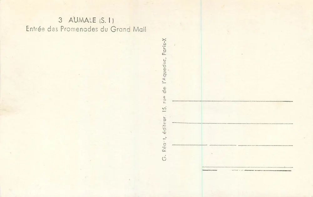Aumale (S.I.) — Eingang zu den Promenades du Grand Mail — G. Réa, Verlag, 15 rue de l'Aqueduc, Paris - Rückseite