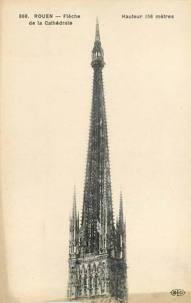 Rouen — Flecha da Catedral — Altura 156 metros — Editor BPD, n° 368 - Frente