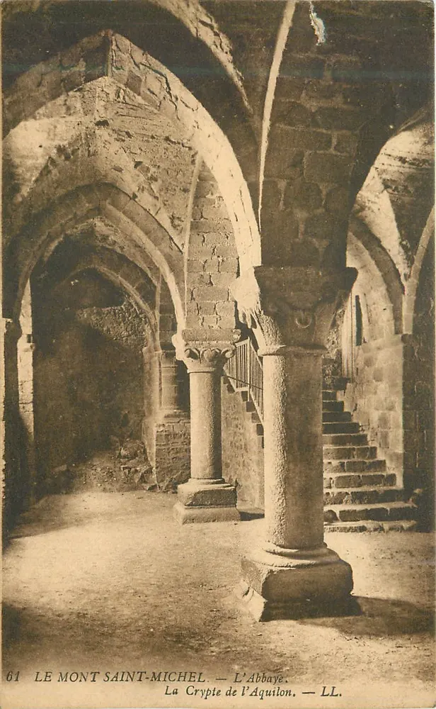 Le Mont Saint-Michel — L'Abbaye. La Crypte de l'Aquilon — LL. — N° 61 - Recto