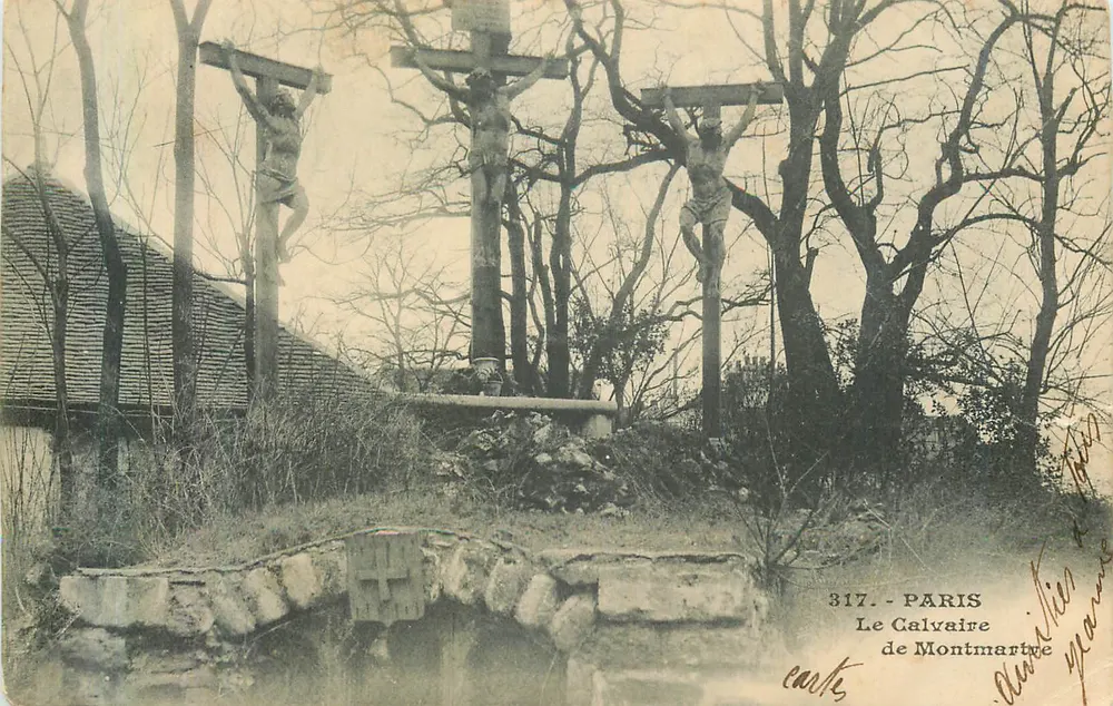 Le Calvaire de Montmartre — trois statues de crucifixion sur un tertre, éditeur 'cartes' n°317 - Frente