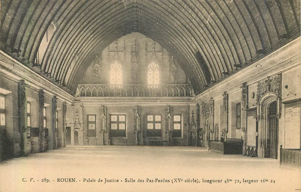 Rouen - Palais de Justice - Salle des Pas-Perdus (XVe siècle) — C.V. - 289 - Recto