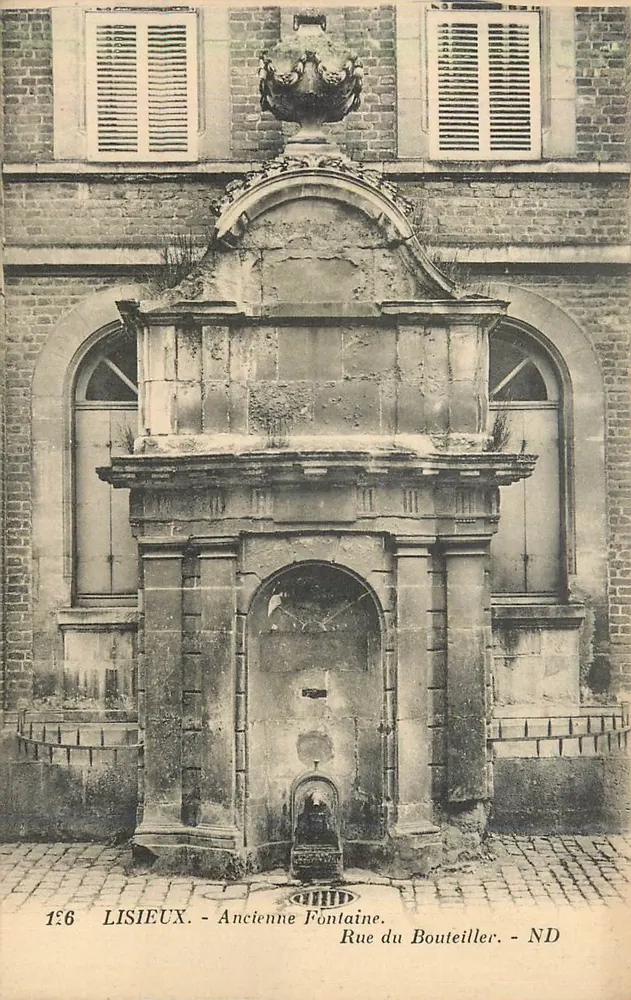 Lisieux - Ancienne Fontaine, Rue du Bouteiller - Recto