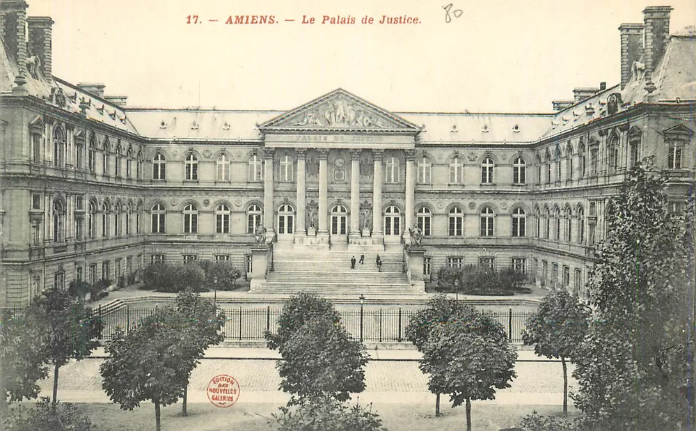 Amiens — O Palácio de Justiça — Edição das Novas Galerias, n°17 - Frente