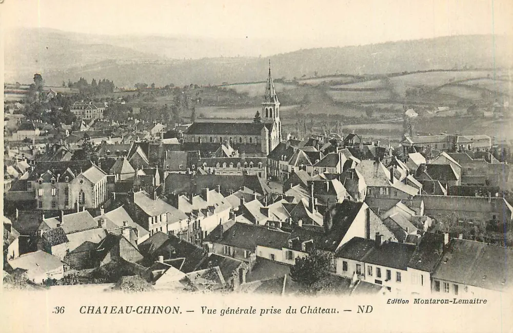 Château-Chinon — Vue générale prise du Château — Édition Montaron-Lemaitre - Recto