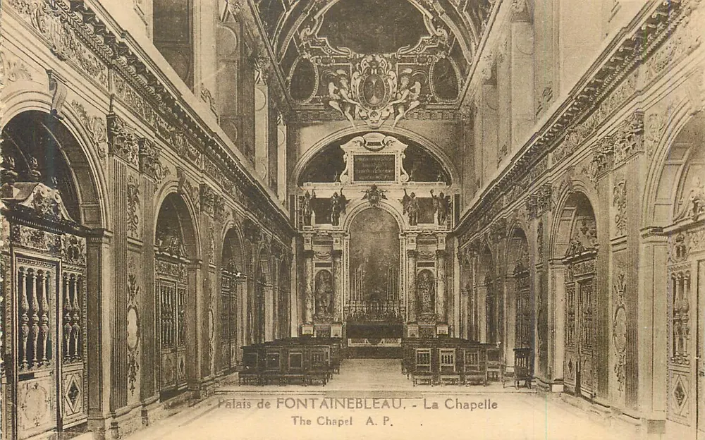 Palais de Fontainebleau — La Chapelle — A.P. - Recto