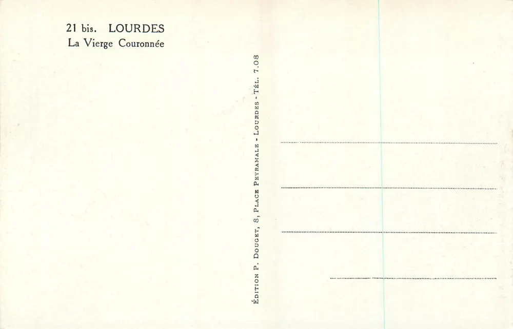 Lourdes — A Virgem Coroada — Edição P. Douget, Place Peyramale - Verso