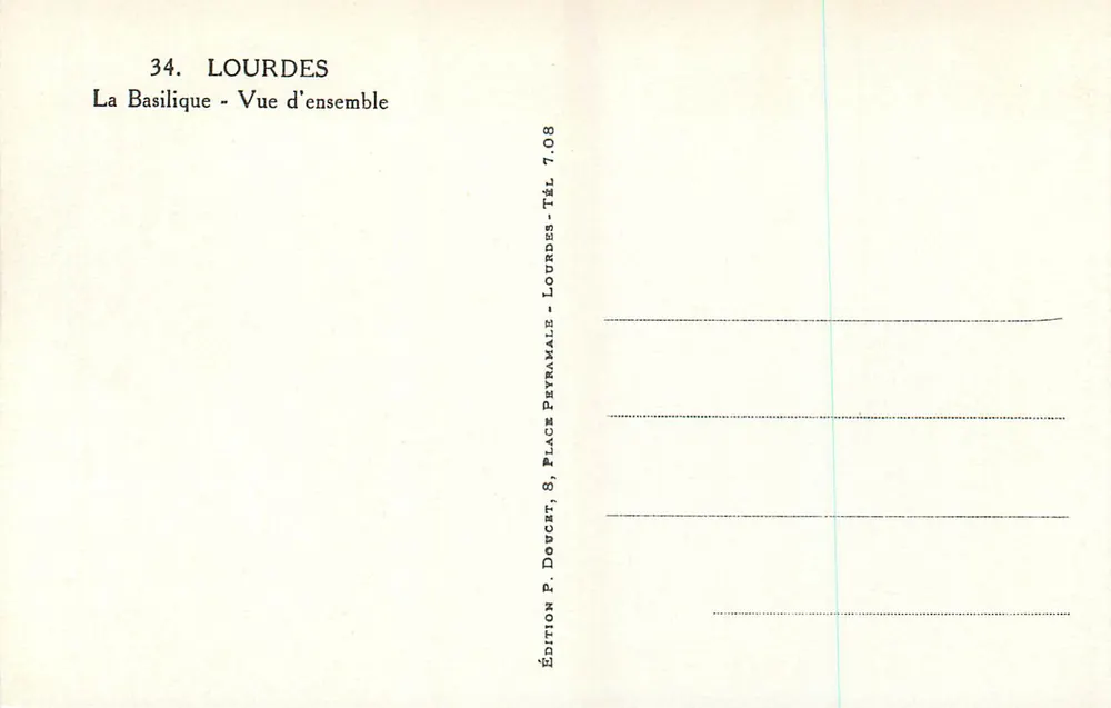 Lourdes — A Basílica — Vista geral — Edição P. Doucet, 8, Place Peyramale - Verso