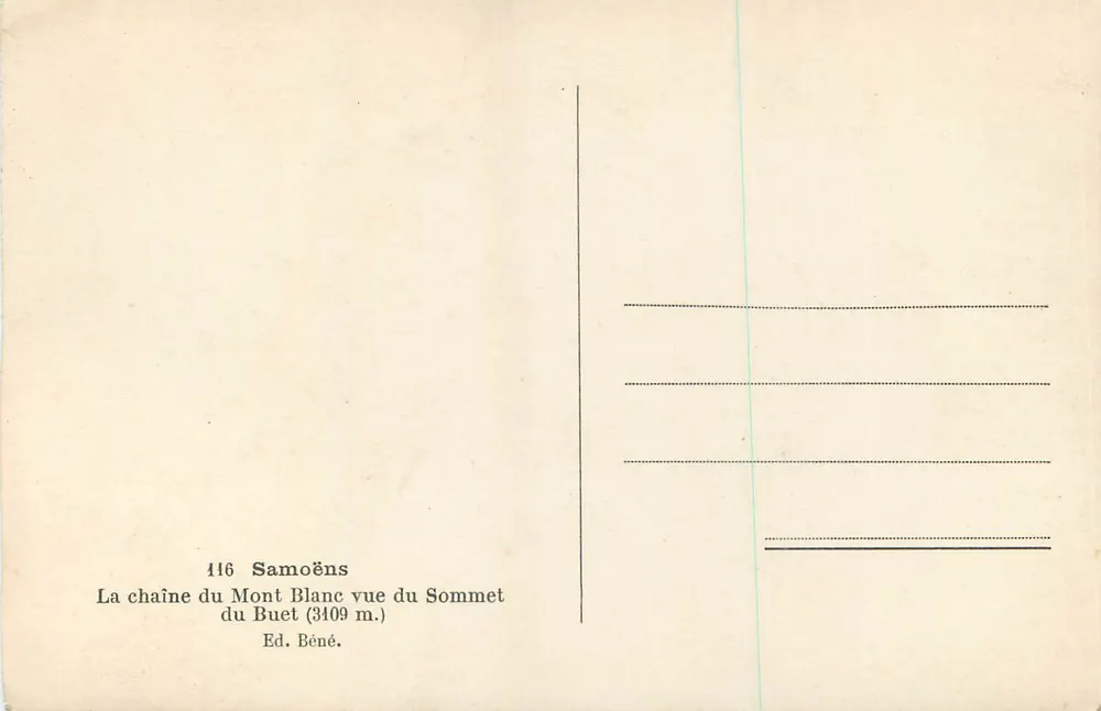 Die Mont-Blanc-Kette vom Gipfel des Buet (3109 m.) gesehen — Samoëns — Ed. Béné, Nr. 116 - Rückseite