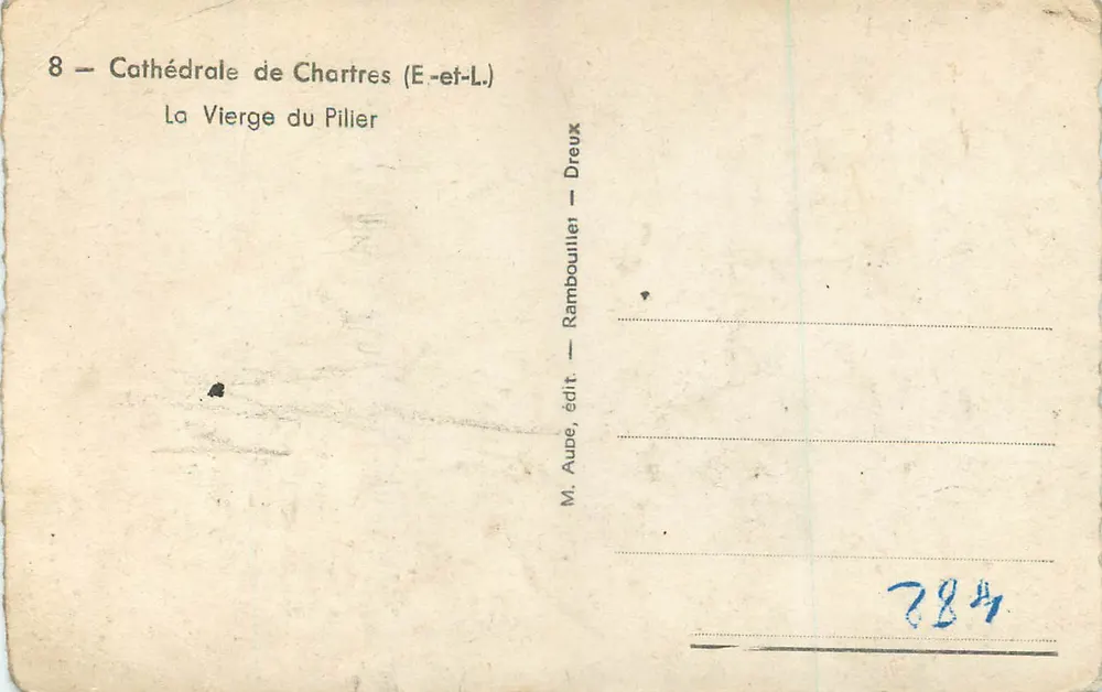 Catedral de Chartres (E-et-L.) — A Virgem do Pilar — M. Aude, edição, Rambouillet - Verso