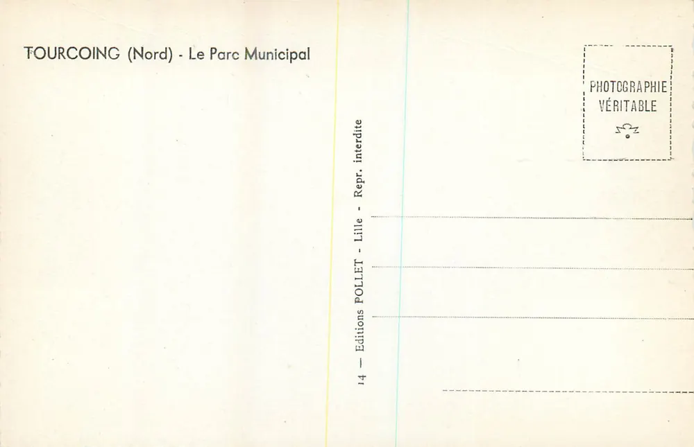 Tourcoing (Nord) - El Parque Municipal — Éditions Pollet, Lille - Reverso