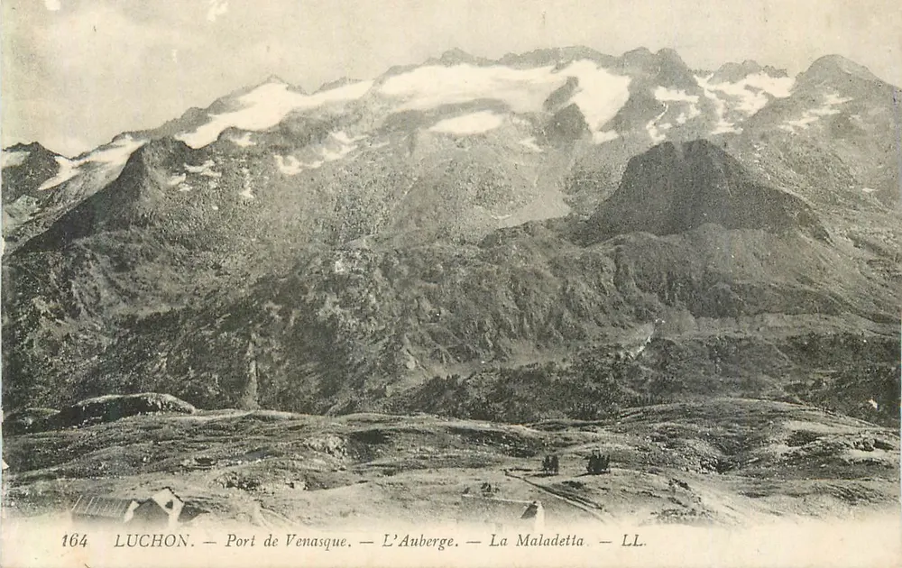 Luchon — Port de Venasque, L'Auberge, La Maladetta — LL. — n°164 - Recto