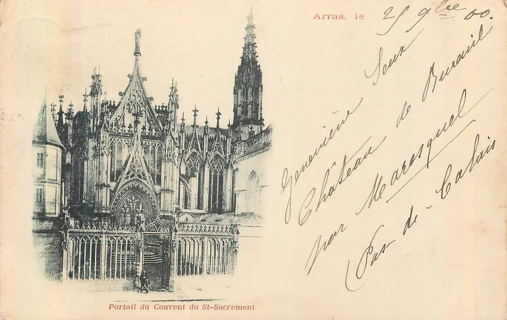 Portail du Couvent du St-Sacrement — Arras — éditeur non identifié, n° de série non visible - Recto