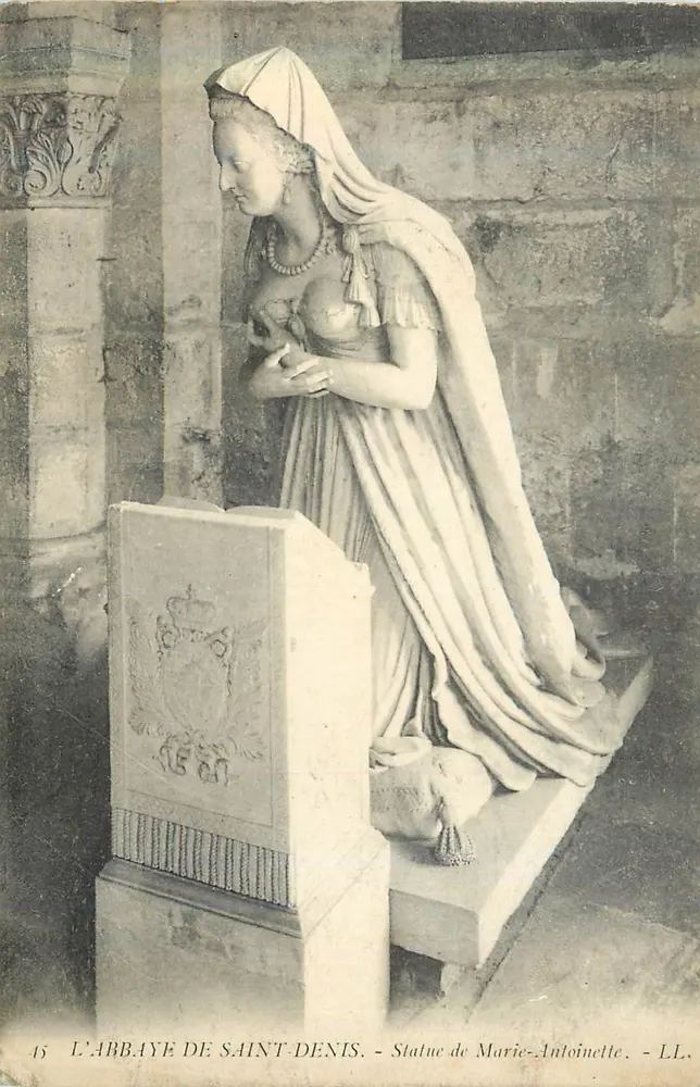L'ABBAYE DE SAINT-DENIS — Statue de Marie-Antoinette — LL. - Recto