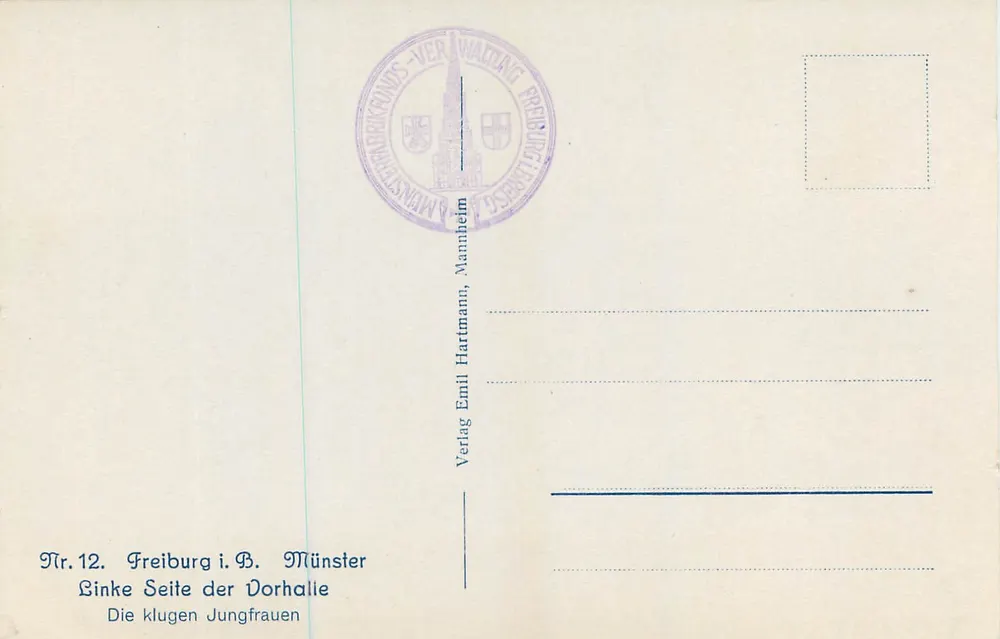 Freiburg i. B. — Münster — Lado da frente da Vorhalle — Verlag Emil Hartmann, Mannheim - Verso