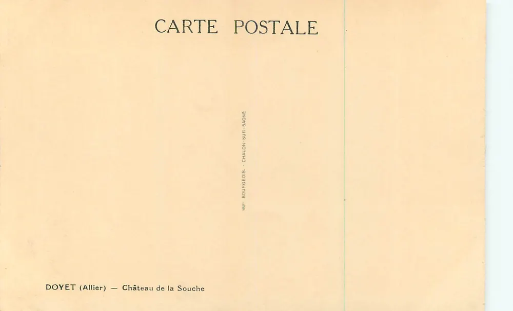 Castelo de La Souche — Doyet (Allier) — editor MP Bourgédis - Verso