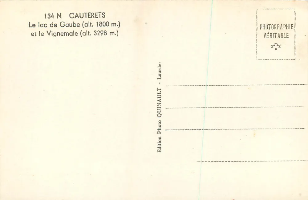 Lac de Gaube und der Vignemale — Cauterets — Édition Photo Quinault, Lourdes - Rückseite