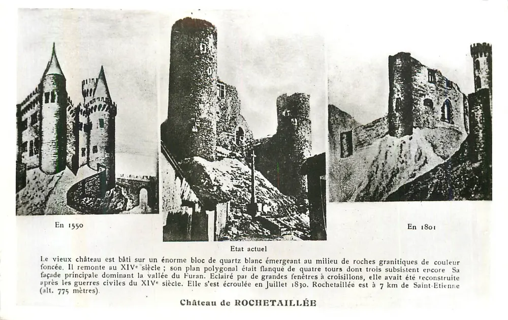 Château de Rochetaillée — En 1550, État actuel, En 1801 — A. Vial, éditeur, Saint-Étienne - Recto