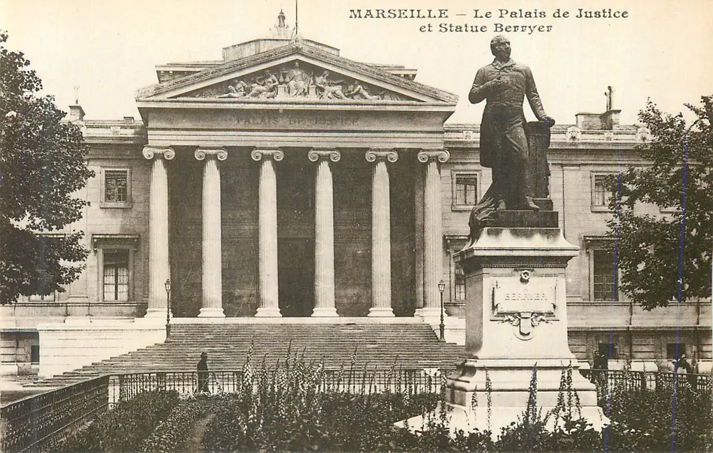 Marseille — Le Palais de Justice et Statue Berryer - Recto