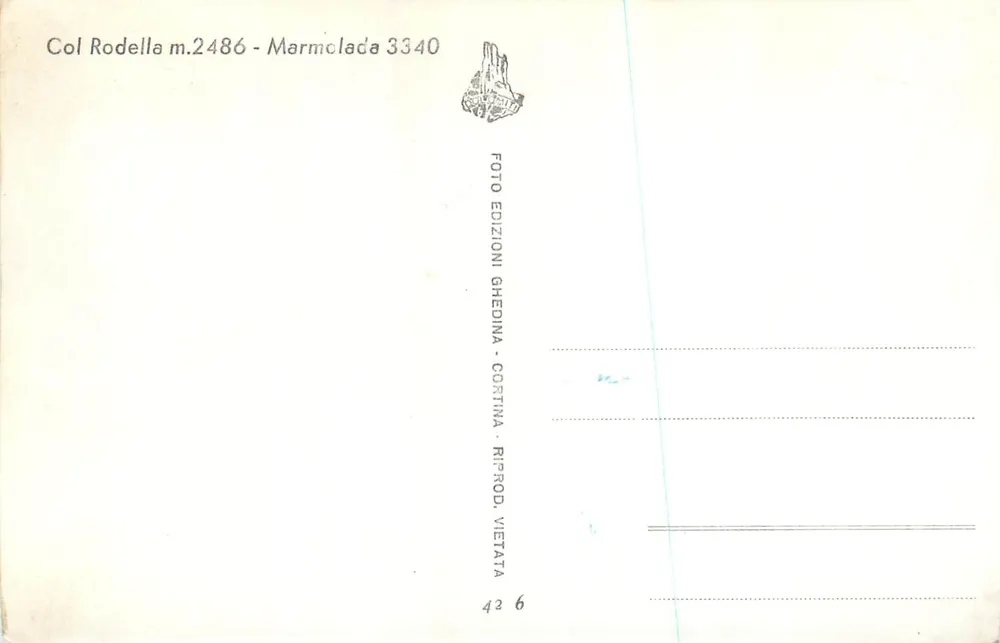 Col Rodella m.2486 — Marmolada 3340 — Éditions Ghedina, Cortina - Verso