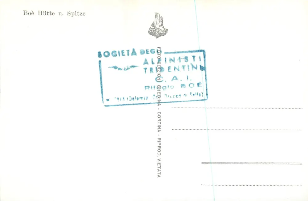 Cima Boè (3152) e Rifugio Boè 2873 — Società degli Fotografi Tridentini - Verso