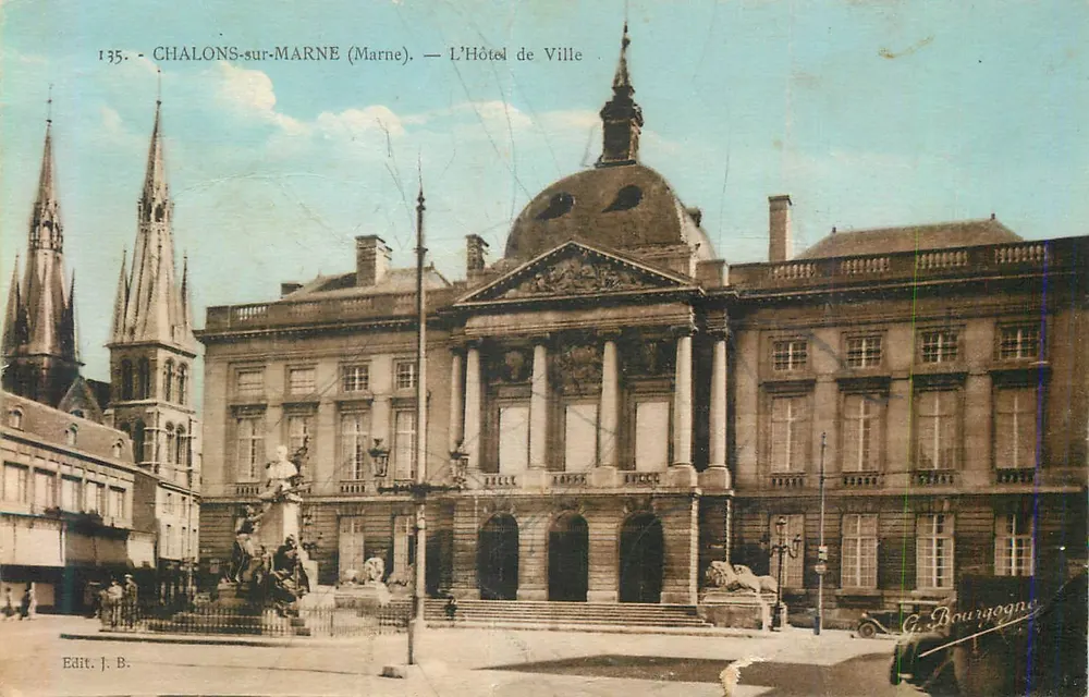Chalons-sur-Marne — L'Hôtel de Ville — Edit. J. B. n°135 - Recto