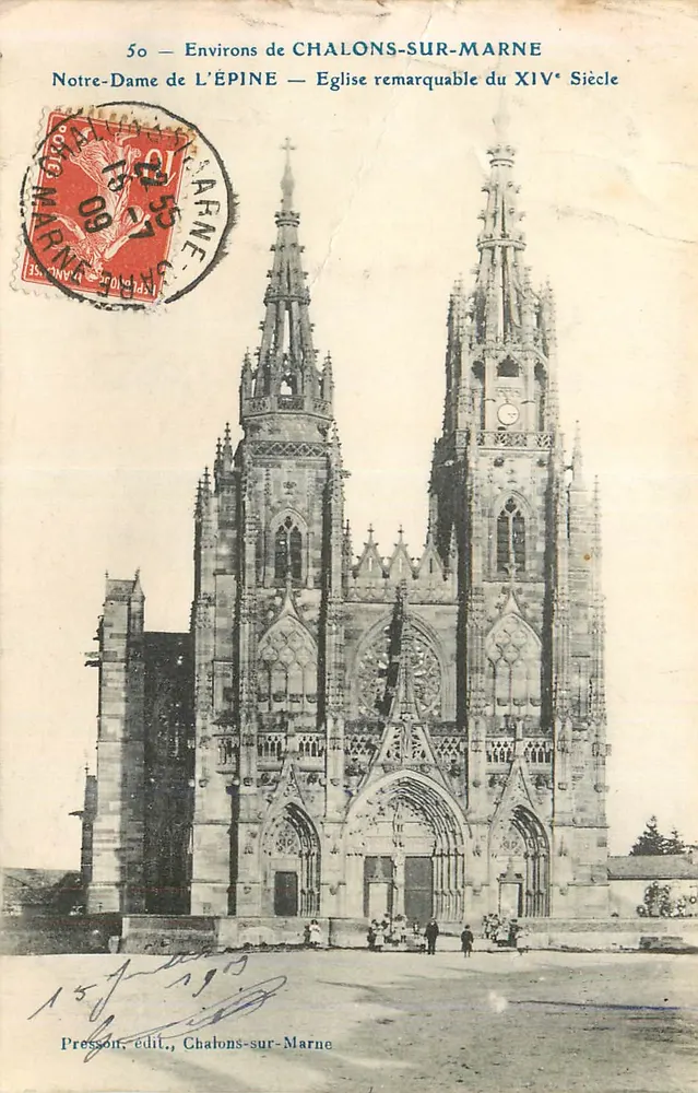 Notre-Dame de L'Épine — bemerkenswertes Kirchengebäude des 14. Jahrhunderts — Pressson, Verleger, Chalons-sur-Marne - Vorderseite
