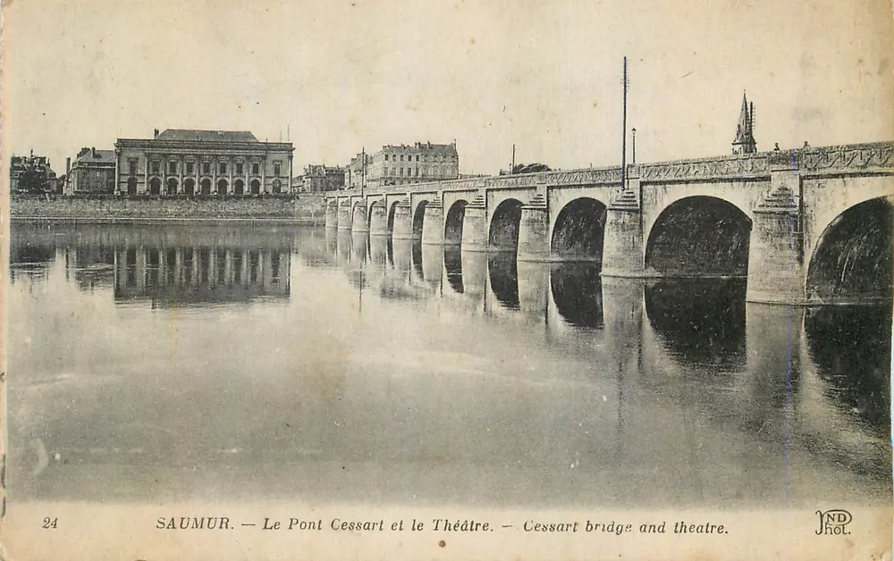 Saumur — Le Pont Cessart et le Théâtre — NDHOL - Recto