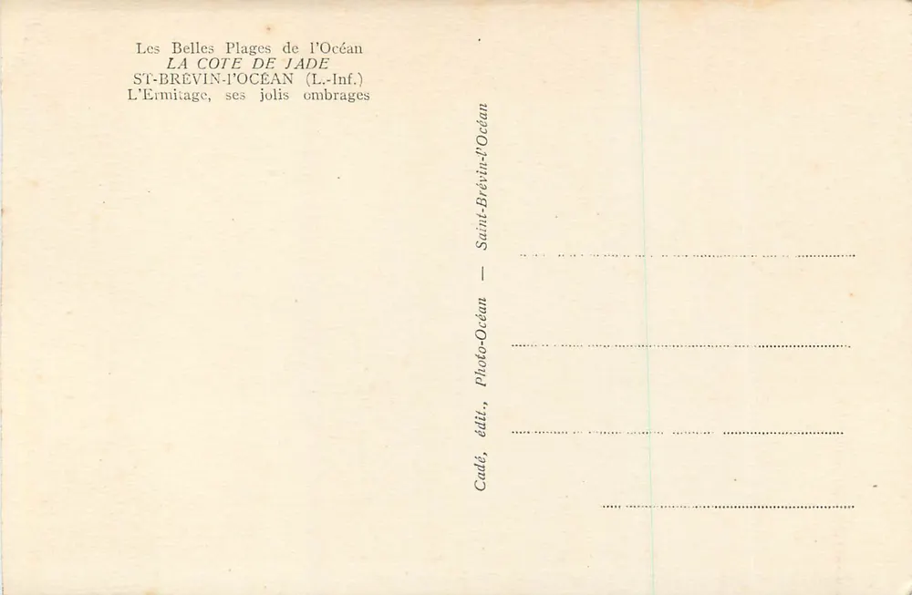ST-BRÉVIN-L'OCEAN (L.-Inf.) — L'ERMITAGE, seine schöne Schatten — Cadé - Rückseite