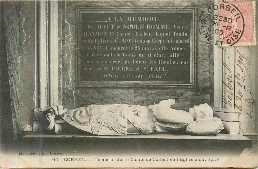 Corbeil — Grab des 1. Grafen von Corbeil in der Kirche Saint-Spire — Mardelet, Verlag Corbeil, Nr. 99 - Vorderseite