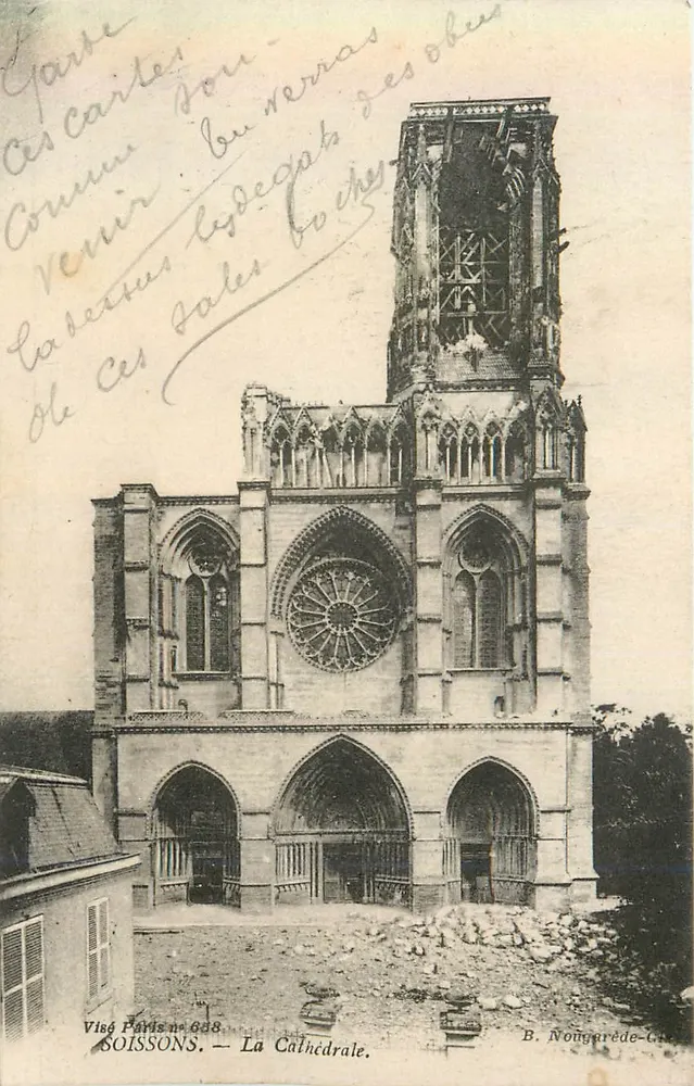Soissons — La Cathédrale — Vue Paris n° 688 — B. Nougarède-G. - Frente