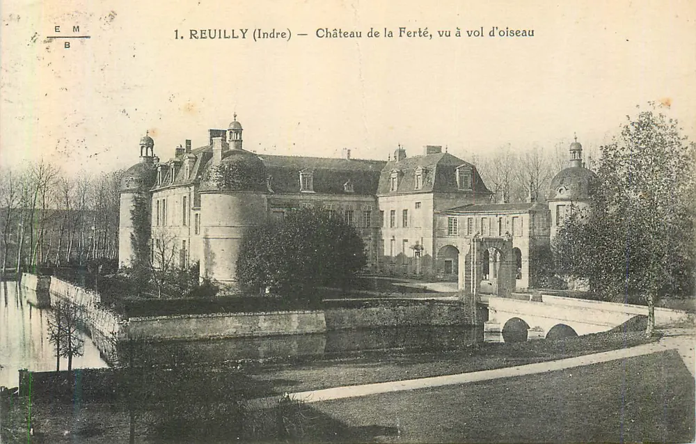 Reuilly (Indre) — Schloss La Ferté, von oben gesehen — Verleger E.M.B. - Vorderseite