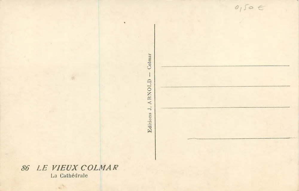O Velho Colmar — A Catedral — Éditions J. Arnold, Colmar, n°86 - Verso