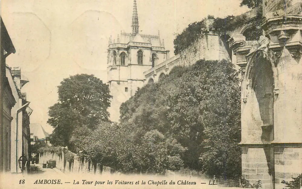 Amboise — Die Wagenburg und die Kapelle des Schlosses — LL - Vorderseite