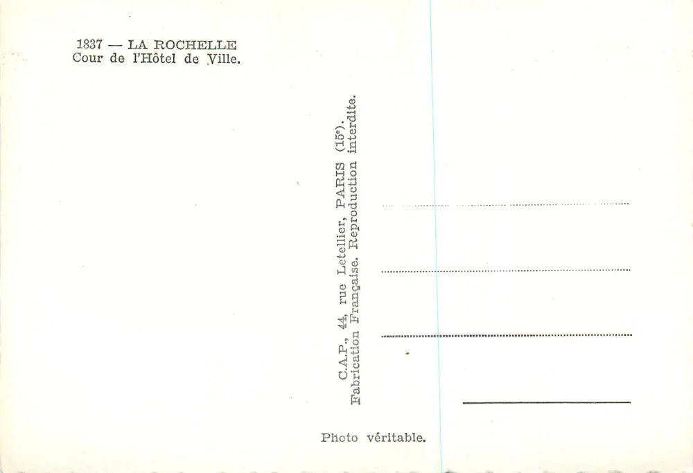 La Rochelle — Cour de l'Hôtel de Ville — C.A.P. Letellier, Paris - Verso