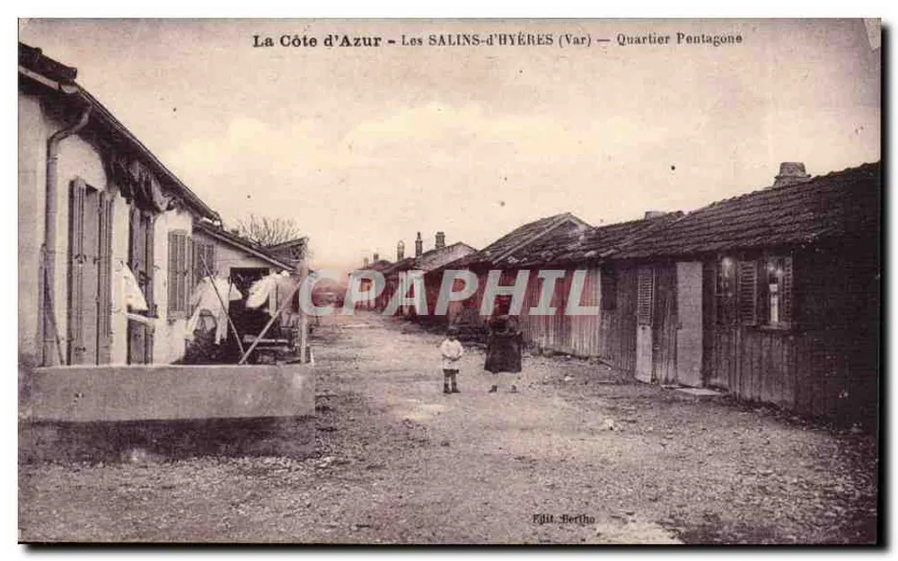 Les SALINS-d'HYÈRES (Var) — Quartier Pentagone — Édit. Bertho - Recto