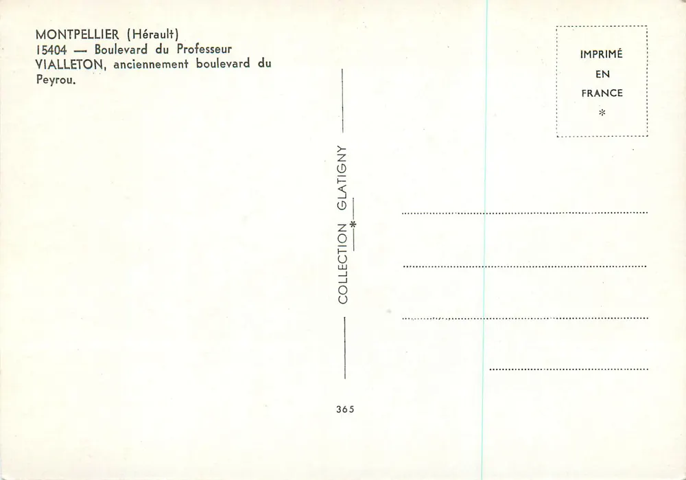Montpellier (Hérault) — Boulevard du Professeur Vialleton, anciennement boulevard du Peyrou — Collection Glatigny n°365 - Verso